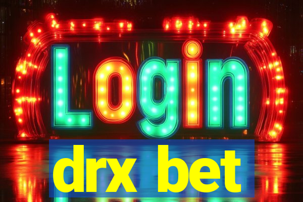 drx bet